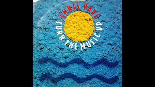 Chris Paul – Turn The Music Up   Acidic Dub  12Sy 13