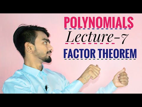 Factor theorem  Lecture-7  POLYMIALS (Class-9)