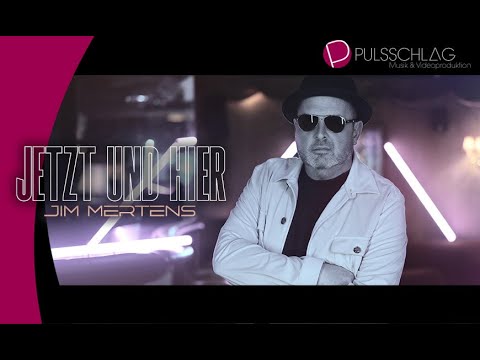 Jim Mertens - Jetzt und hier ( Das offizielle Musikvideo )