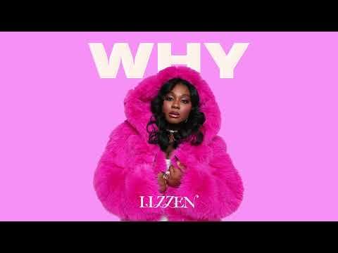 Lizzen - Why [Audio]