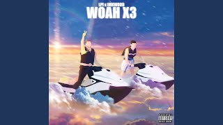 WOAH X3 Music Video