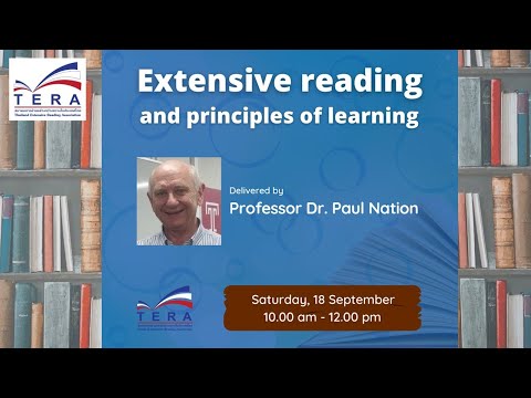TERA Webinar 1 Extensive reading and principles of learning by Prof  Paul Nation