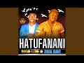 Hatufanani