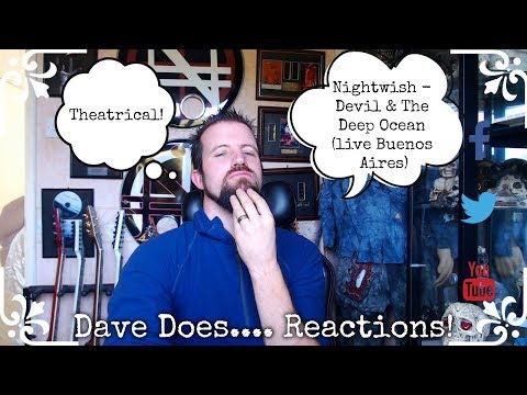 Nightwish - The Devil & The Deep Dark Ocean -  Dave Does... Reactions