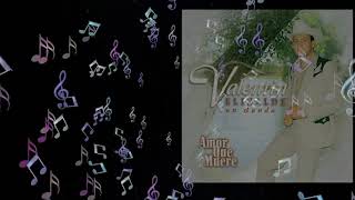 La Mariquita - Valentín Elizalde | Amor que Muere