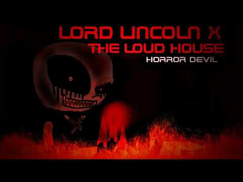 ROMAIN WORLD/ LORD LINCOLN X - THE LOUD HOUSE ( HORROR DEVIL ) ANIMATION