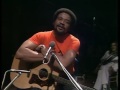 Bill Withers Live BBC 1973
