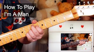 'I'm A Man' The Spencer Davis Group Guitar & Bass Lesson