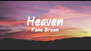 Kane Brown - Heaven (Lyrics) | BUGG Lyrics