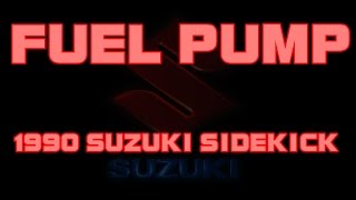 ⭐ 1990 Suzuki Sidekick - How To Replace The Fuel Pump