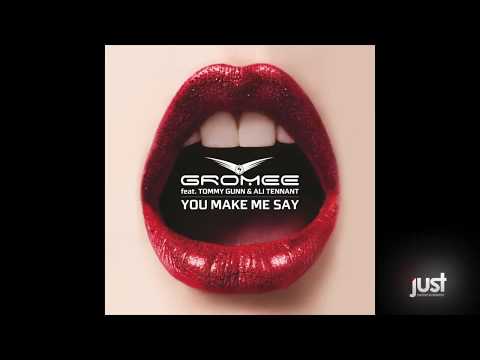 Gromee feat. Tommy Gunn & Ali Tennant - You Make Me Say (Gordon & Doyle vs. Van Snyder Remix Edit)