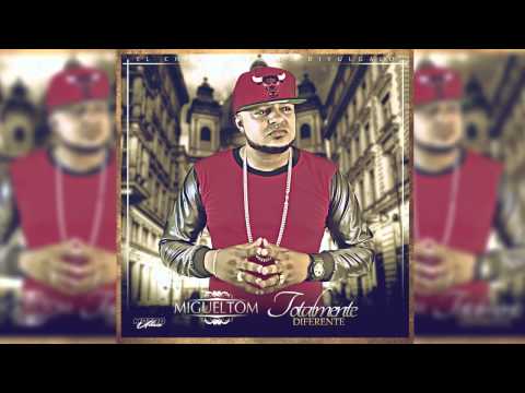 Migueltom - La Mujer Del Capo (Totalmente Diferente)