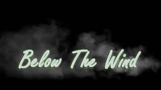Download lagu Below THE Wind- KOG, Yayan, HighRule(OwB) Feat Mc A.D.D, Kenny Cleod mp3