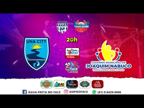 🔴AO VIVO - UNA CITY x JOAQUIM NABUCO FUTSAL - COPA TRONADON DE FUTSAL 2022