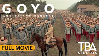 Download lagu GOYO: ANG BATANG HENERAL I FULL MOVIE I Paulo Avelino I Jerrold Tarog I TBA Studios mp3
