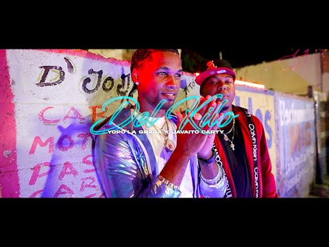 Del kilo - Yopo La Grasa ❌ Javaito Carty (video oficial)