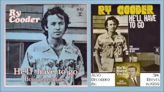 He'll Have To Go - Ry Cooder