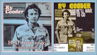 He&#39;ll Have To Go - Ry Cooder