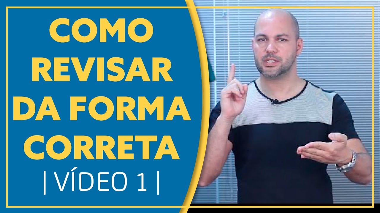 Como REVISAR da forma correta
