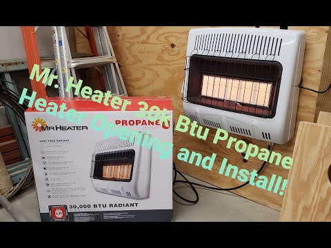 Mr. Heater 30k Btu Propane Heater Opening And Install!
