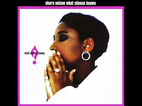 Shara Nelson - What Silence Knows | Album