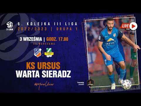 KS Ursus Warszawa vs Warta SIeradz  | 3 września 2022 r. godz. 17.00