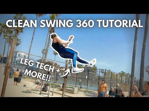 Swing 360 Tutorial (the CLEAN way!) Calisthenics Street Workout