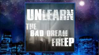 UnLearn - Breathe (Prod. Mr Attic) [The Bad Dream FreEP]