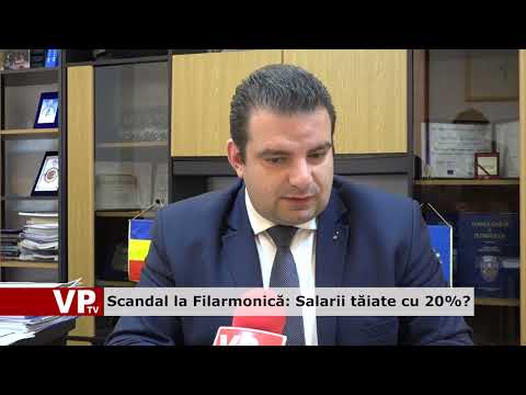 Scandal la Filarmonică: Salarii tăiate cu 20%?