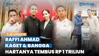 Raffi Ahmad Kaget dan Bangga Harta Kekayaannya Tembus Rp1 Triliun: Aku Nggak Pernah Ngitung