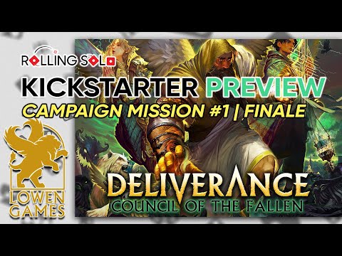 Deliverance: Council of the Fallen | Kickstarter Preview | Finale
