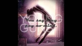Young Guns - You Are Not [Lyrics] HQ