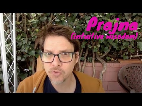 Prajna (Intuitive Wisdom)