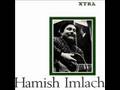 Erin Go Bragh - Hamish Imlach 