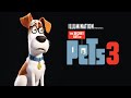 The Secret Life of Pets 3 - Everything You Need To Know
