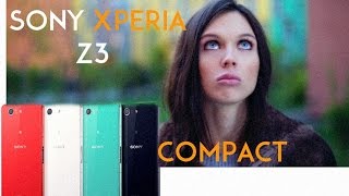 Sony Xperia Z3 Compact - відео 1
