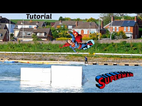 How to Raley on a Wakeboard - Superman