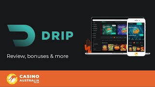Drip Casino Australia