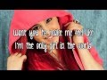 Ariana Grande - Only Girl In The World (Lyrics On ...