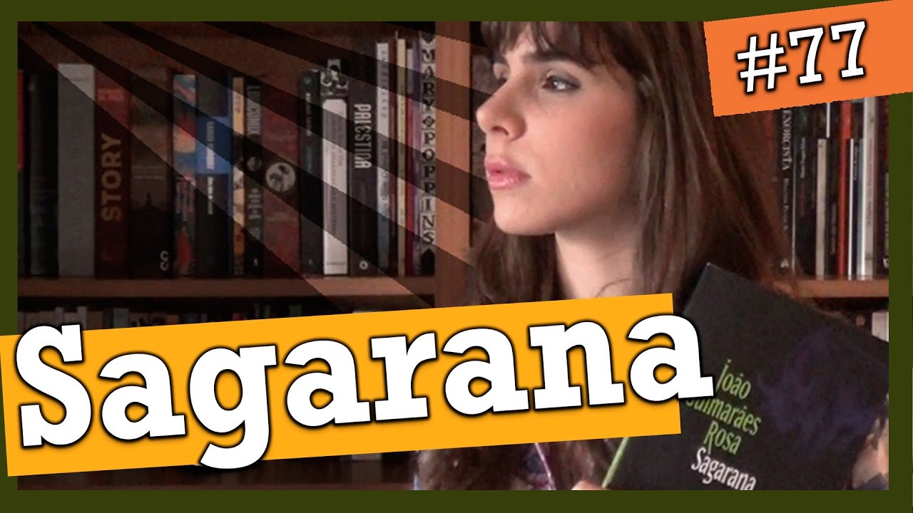 SAGARANA, DE GUIMARÃES ROSA (#77)