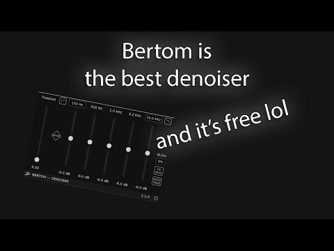 Bertom is the best denoiser...and it's free!