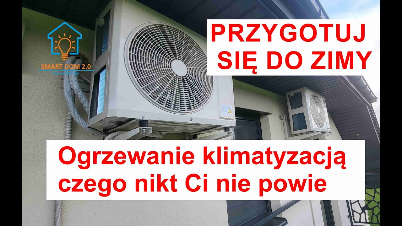 Ogrzewanie klimatyzacją - to musisz wiedzieć