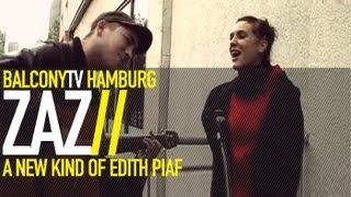 ZAZ - JE VEUX (live) (BalconyTV)