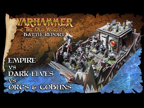 Orc Pirates Vs Empire Of Mankind Vs Dark Elves - Boats in the Border Princes - The Old World Batrep