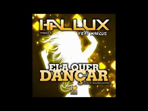 Hallux Makenzo   Ela Quer Dançar ft Marcus