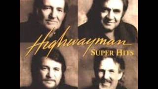 The Highwaymen -  Anthem 84