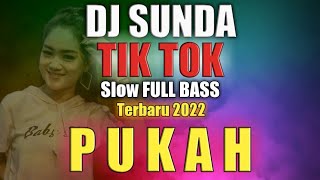 Download lagu DJ Sunda PUKAH Slow Remix Full Bass Terbaru 2022 mp3