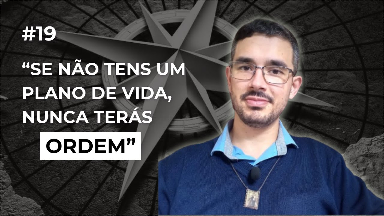 #19- A virtude da ordem