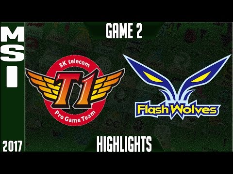 SKT T1 vs Flash Wolves Semi Final Highlights Game 2 - MSI 2017 - SKT vs FW G2 Highlights