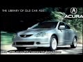 2002 2006 Acura RSX Commercials Compilations Part 4 From Integra Series END